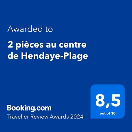 2 Pieces Au Centre De Hendaye-Plage Eksteriør billede